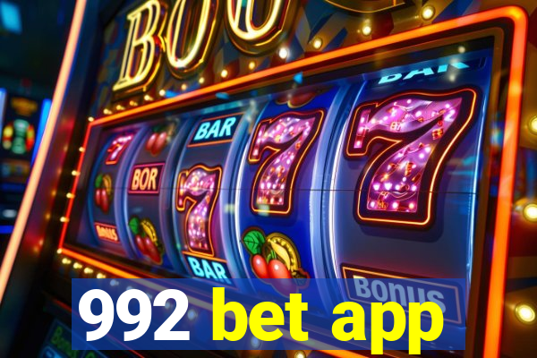 992 bet app